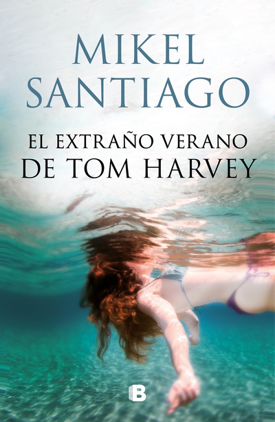 El extraño verano de Tom Harvey
