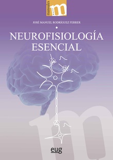 Neurofisiología esencial