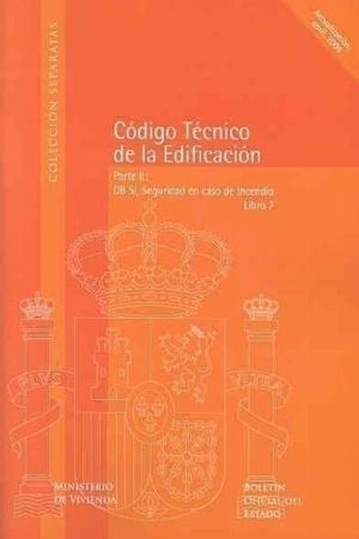 Código Técnico de la Edificación (CTE). Libro 7. Parte II, DB SI, Seguridad en caso de Incencio