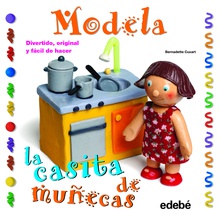 Modela la casita de muñecas con plastilina