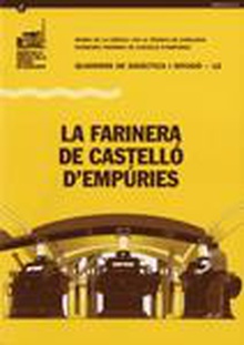 Farinera de Castelló d'Empúries/La