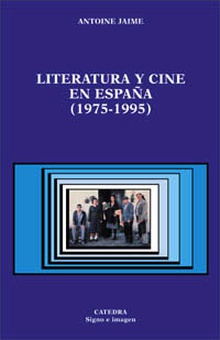 Literatura y cine en España, 1975-1995