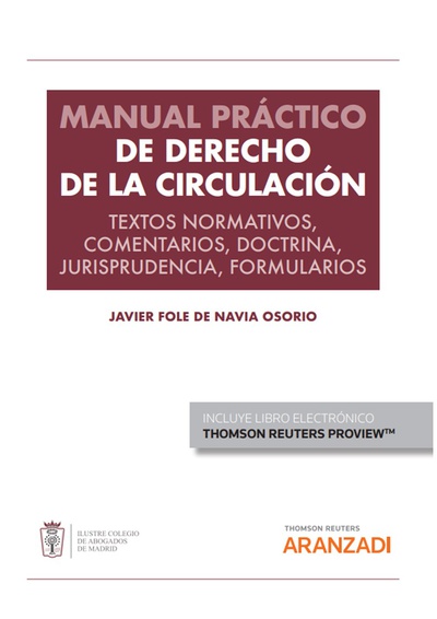 Manual práctico de derecho de la circulación (Personalización Especial ICAM) (Papel + e-book)