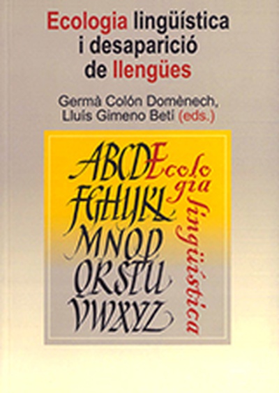 Ecologia lingüística i desaparició de llengües
