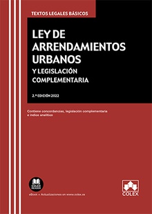 Ley de arrendamientos urbanos y legislación complementaria