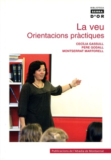 La veu. Orientacions pràctiques