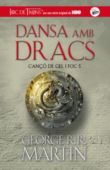 Dansa amb dracs (Cançó de gel i foc 5)