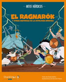 El Ragnarök y otras historias de la mitología nórdica