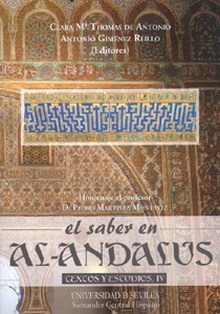 El saber en Al-Andalus. Textos y estudios IV