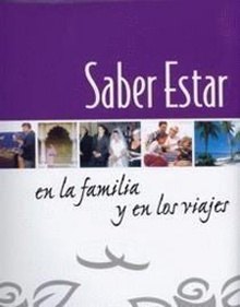 EL ARTE DEL SABER ESTAR (Tomo 6)