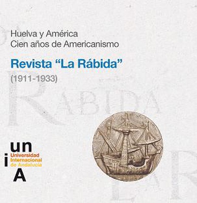 Huelva y América. Cien años de Americanismo