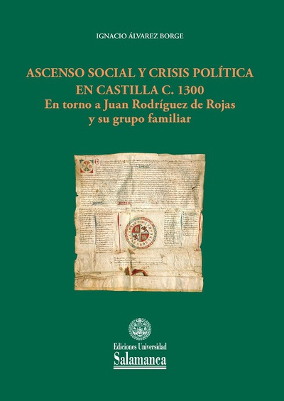 Ascenso social y crisis política en Castilla c. 1300