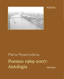 Poemes, 1969-2007: Antologia