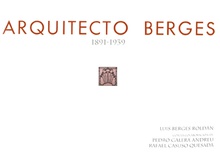 Arquitecto Berges, 1891-1939