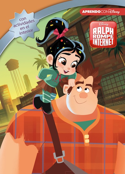 Ralph Rompe Internet (Leo, juego y aprendo con Disney)