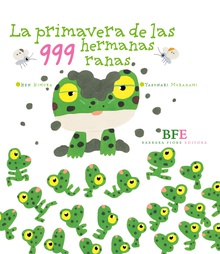 La primavera de las 999 hermanas ranas