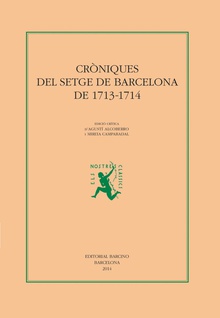 Cròniques del setge de Barcelona de 1713-1714