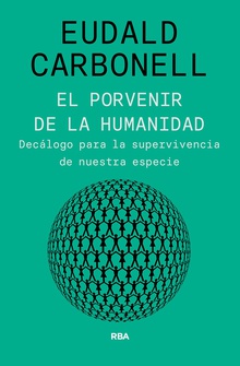 El porvenir de la humanidad