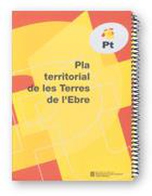 Pla territorial de les Terres de l'Ebre. Maig 2001