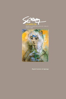 La obra de Serny. Desde la edad de Plata del dibujo hasta 1995