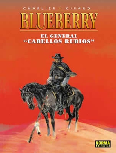 BLUEBERRY 06. EL GENERAL "CABELLOS RUBIOS"