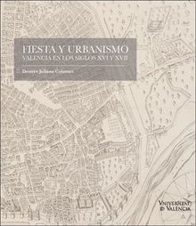 Fiesta y urbanismo.