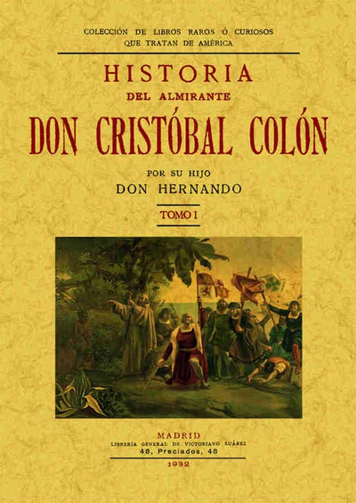 Historia del Almirante don Cristóbal Colón (Tomo 2)