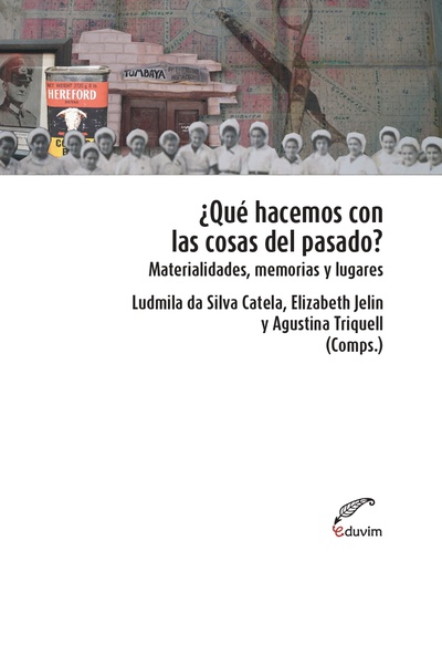 ¿Qué hacemos con las cosas del pasado?