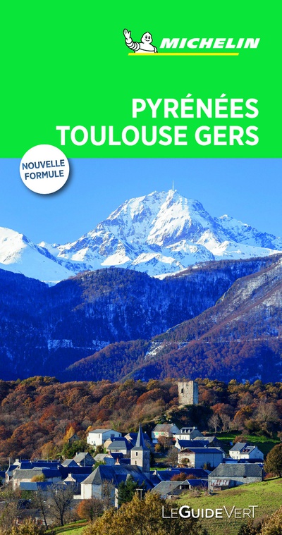 Pyrennées Toulouse Gers (Le Guide Vert )