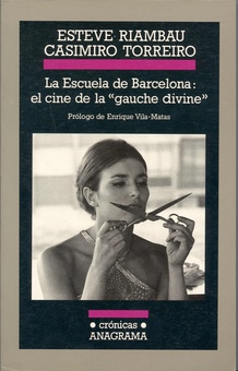 La Escuela de Barcelona: el cine de la "gauche divine"