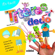 Es fácil: títeres de dedo