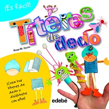 Es fácil: títeres de dedo