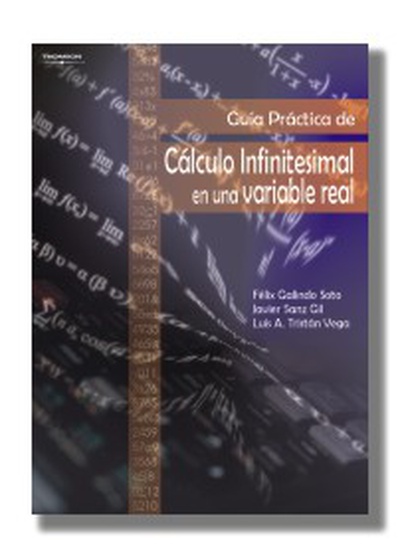 Guía práctica de cálculo infinitesimal en una variable real