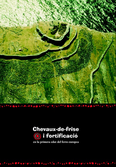 Chevaux-de-frise i fortificació en la primera edat del ferro europea.