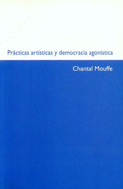 Prácticas artísticas y democracia agónistica