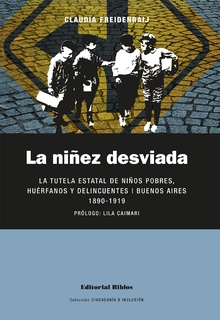 La niñez desviada
