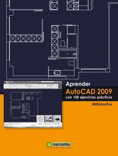 Aprender Autocad 2009 con 100 ejercicios prácticos