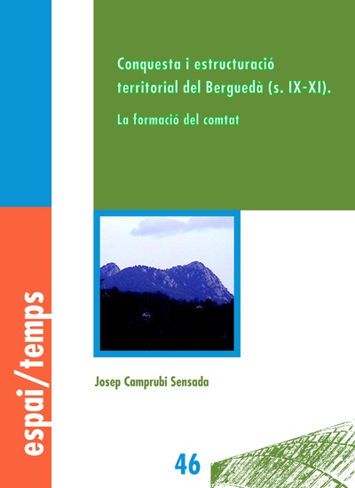 Conquesta i estructuració territorial del Berguedà (s.IX-XI).
