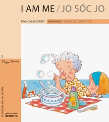 I am Me / Jo sóc jo