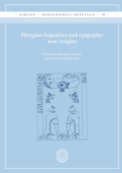 Phrygian linguistics and epigraphy: new insights