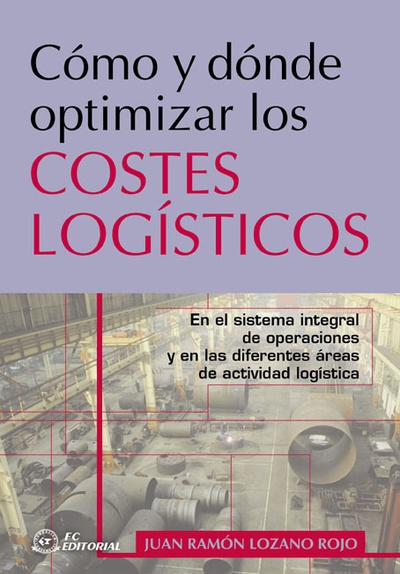Como y donde optimizar los costes logísticos