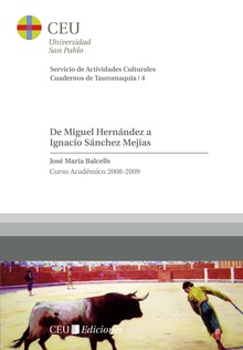 De Miguel Hernández a Ignacio Sánchez Mejías.
