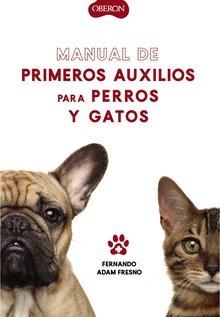 Manual de primeros auxilios para perros y gatos