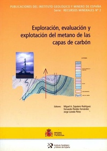 Exploración, evaluación y explotación del metano de las capas de carbón
