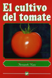 El cultivo del tomate.
