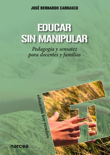 Educar sin manipular