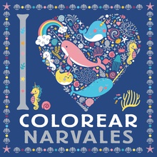 I LOVE colorear narvales