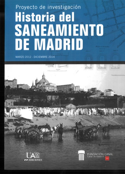 Historia del Saneamiento de Madrid