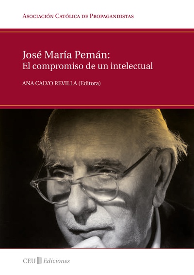 José María Pemán: el compromiso de un intelectual