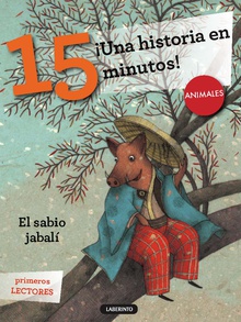 ¡Una historia en 15 minutos! El sabio jabalí